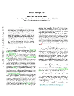 Virtual Replay Cache