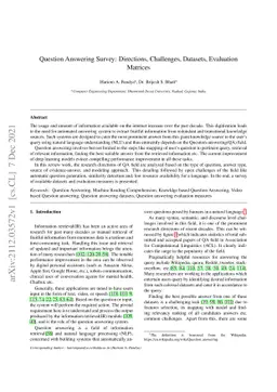 Question Answering Survey: Directions, Challenges, Datasets, Evaluation
  Matrices