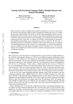 Parsing with Pretrained Language Models, Multiple Datasets, and Dataset
  Embeddings