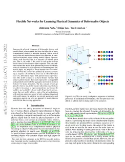 Flexible Networks for Learning Physical Dynamics of Deformable Objects