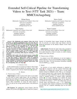 Extended Self-Critical Pipeline for Transforming Videos to Text
  (TRECVID-VTT Task 2021) -- Team: MMCUniAugsburg