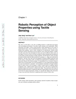 Robotic Perception of Object Properties using Tactile Sensing