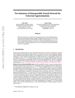 Two Instances of Interpretable Neural Network for Universal
  Approximations