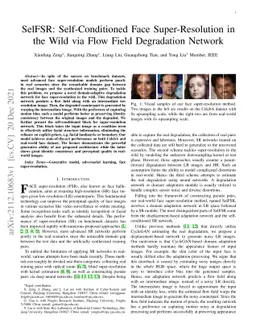 SelFSR: Self-Conditioned Face Super-Resolution in the Wild via Flow
  Field Degradation Network