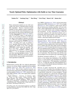 Nearly Optimal Policy Optimization with Stable at Any Time Guarantee