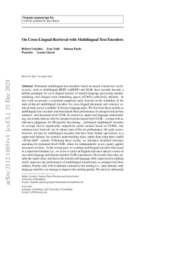 On Cross-Lingual Retrieval with Multilingual Text Encoders