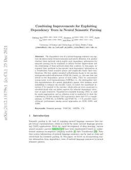 Combining Improvements for Exploiting Dependency Trees in Neural
  Semantic Parsing
