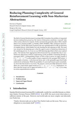 Reducing Planning Complexity of General Reinforcement Learning with
  Non-Markovian Abstractions