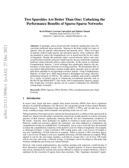 Two Sparsities Are Better Than One: Unlocking the Performance Benefits
  of Sparse-Sparse Networks