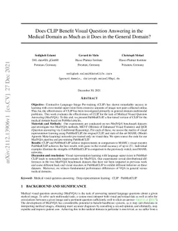 Does CLIP Benefit Visual Question Answering in the Medical Domain as
  Much as it Does in the General Domain?