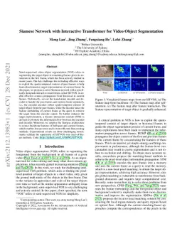 Siamese Network with Interactive Transformer for Video Object
  Segmentation