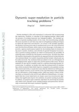 Dynamic super-resolution in particle tracking problems