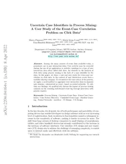 Uncertain Case Identifiers in Process Mining: A User Study of the
  Event-Case Correlation Problem on Click Data