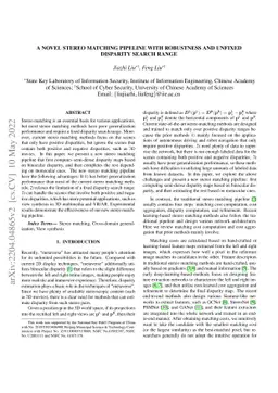 A novel stereo matching pipeline with robustness and unfixed disparity
  search range