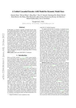 A Unified Cascaded Encoder ASR Model for Dynamic Model Sizes