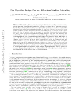 Fair Algorithm Design: Fair and Efficacious Machine Scheduling