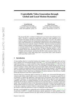 Controllable Video Generation through Global and Local Motion Dynamics