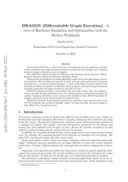 DRAGON (Differentiable Graph Execution) : A suite of Hardware Simulation
  and Optimization tools for Modern AI/Non-AI Workloads