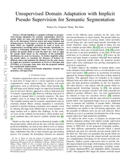Unsupervised Domain Adaptation with Implicit Pseudo Supervision for
  Semantic Segmentation
