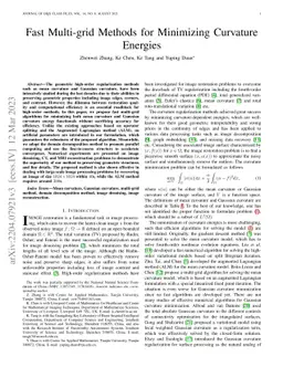 Fast Multi-grid Methods for Minimizing Curvature Energy