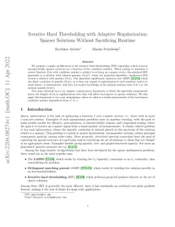 Iterative Hard Thresholding with Adaptive Regularization: Sparser
  Solutions Without Sacrificing Runtime