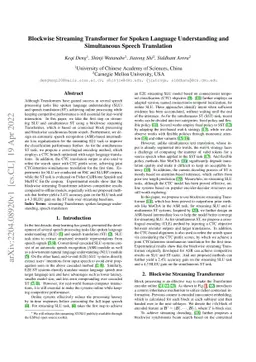 Blockwise Streaming Transformer for Spoken Language Understanding and
  Simultaneous Speech Translation