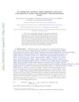 An improved central limit theorem and fast convergence rates for
  entropic transportation costs