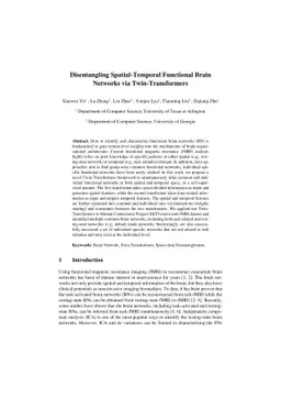 Disentangling Spatial-Temporal Functional Brain Networks via
  Twin-Transformers