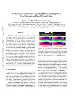 GraftNet: Towards Domain Generalized Stereo Matching with a
  Broad-Spectrum and Task-Oriented Feature