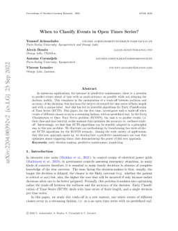 When to Classify Events in Open Times Series?