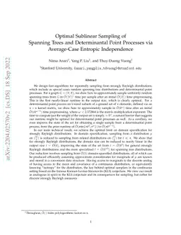 Optimal Sublinear Sampling of Spanning Trees and Determinantal Point
  Processes via Average-Case Entropic Independence