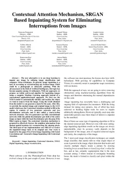 Contextual Attention Mechanism, SRGAN Based Inpainting System for
  Eliminating Interruptions from Images