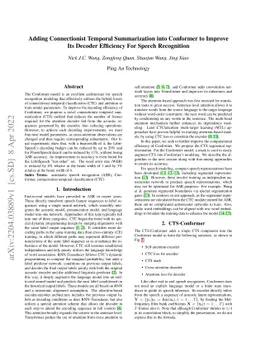 Adding Connectionist Temporal Summarization into Conformer to Improve
  Its Decoder Efficiency For Speech Recognition