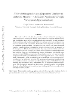 Actor Heterogeneity and Explained Variance in Network Models -- A
  Scalable Approach through Variational Approximations