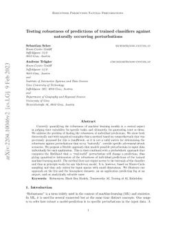 Testing robustness of predictions of trained classifiers against
  naturally occurring perturbations