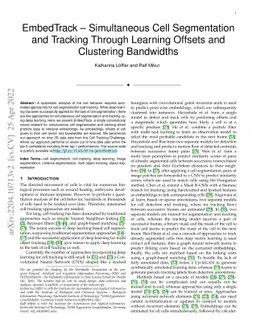 EmbedTrack -- Simultaneous Cell Segmentation and Tracking Through
  Learning Offsets and Clustering Bandwidths