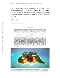 Collaborative Auto-Curricula Multi-Agent Reinforcement Learning with
  Graph Neural Network Communication Layer for Open-ended Wildfire-Management
  Resource Distribution