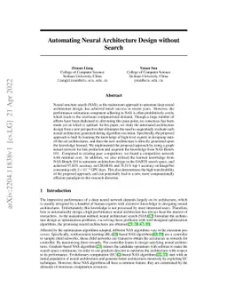 Automating Neural Architecture Design without Search