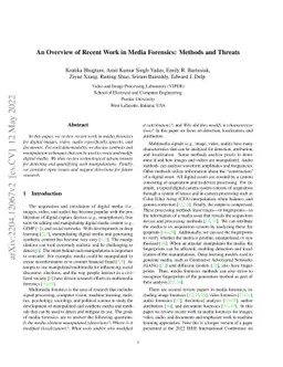 An Overview of Recent Work in Media Forensics: Methods and Threats