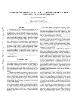 Reformulating Speaker Diarization as Community Detection With Emphasis
  On Topological Structure
