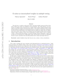 E-values as unnormalized weights in multiple testing