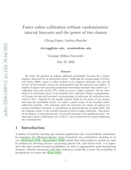 Faster online calibration without randomization: interval forecasts and
  the power of two choices