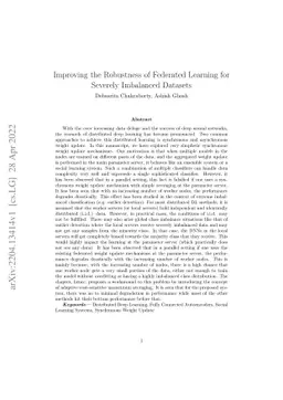 Improving the Robustness of Federated Learning for Severely Imbalanced
  Datasets