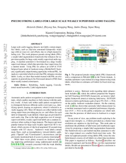 Pseudo strong labels for large scale weakly supervised audio tagging