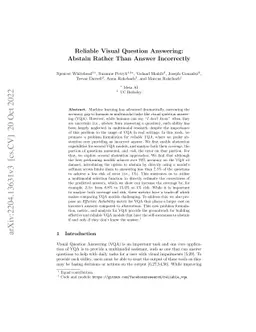 Reliable Visual Question Answering: Abstain Rather Than Answer
  Incorrectly