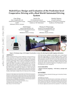 Hybrid Eyes: Design and Evaluation of the Prediction-level Cooperative
  Driving with a Real-world Automated Driving System
