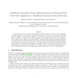 Goldilocks-curriculum Domain Randomization and Fractal Perlin Noise with
  Application to Sim2Real Pneumonia Lesion Detection