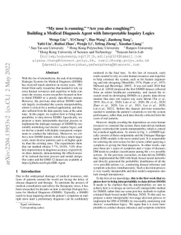 "My nose is running.""Are you also coughing?": Building A Medical
  Diagnosis Agent with Interpretable Inquiry Logics