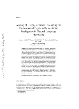 A Song of (Dis)agreement: Evaluating the Evaluation of Explainable
  Artificial Intelligence in Natural Language Processing