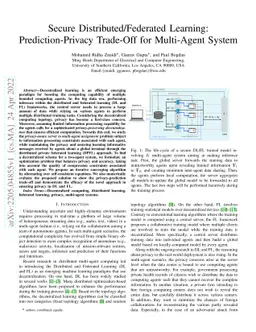 Secure Distributed/Federated Learning: Prediction-Privacy Trade-Off for
  Multi-Agent System